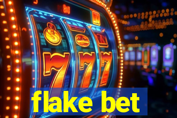 flake bet